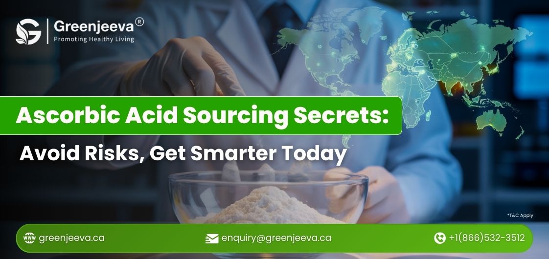 Ascorbic Acid Sourcing Secrets: Avoid Risks, Get Smarter Today