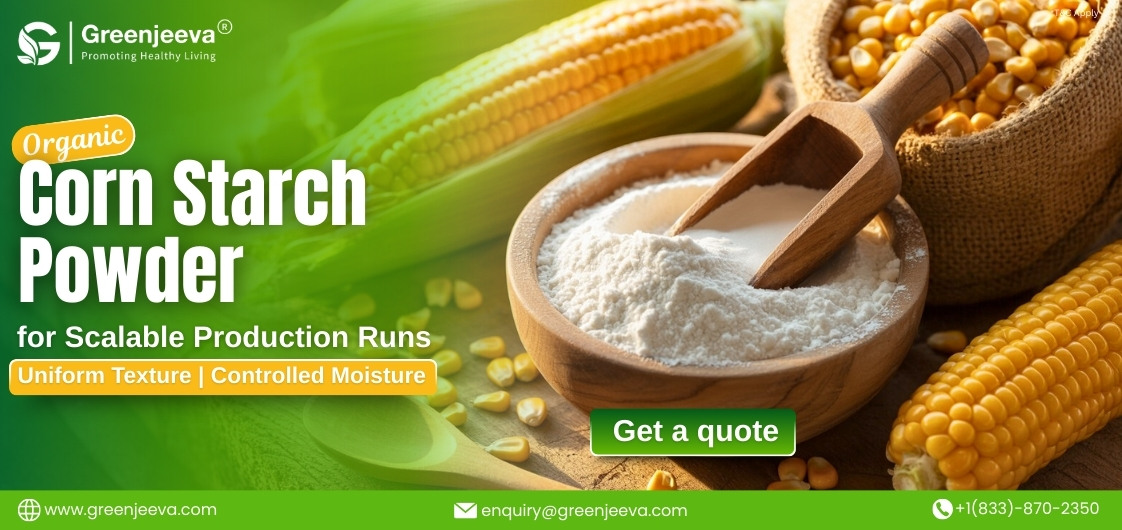 How to Assess Moisture, Particle Size, and Functionality When Buying Bulk Organic Corn Starch Powder